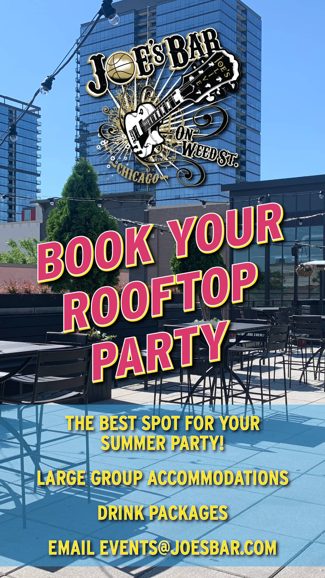 Poster to book a rooftop party at Joe's on Weed St.