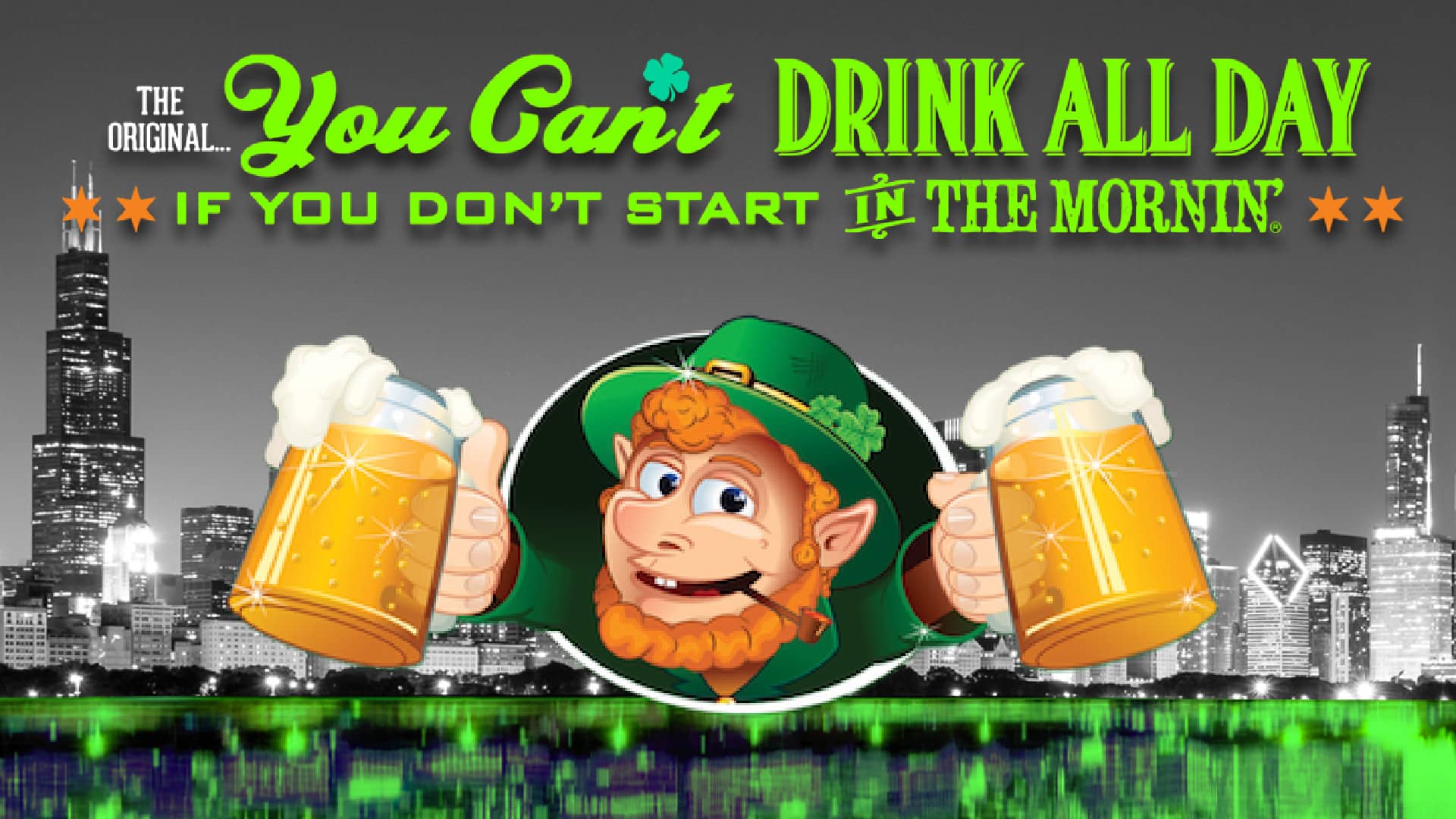 Poster for St Patrick's Day Party: You Can't Drink All Day If You Don't Start in the Mornin' on March 16, 2024 at Joe's on Weed St.