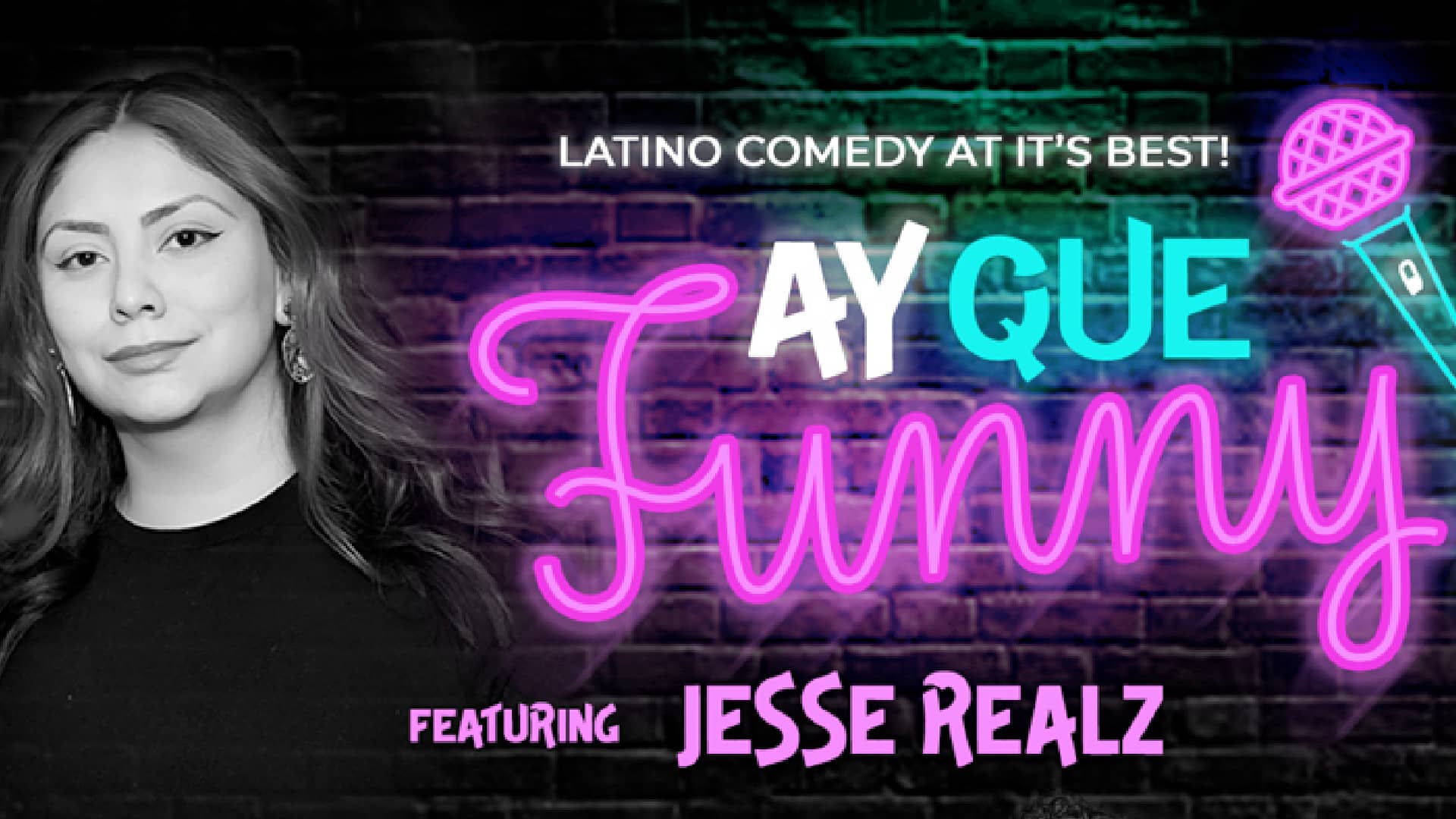 Poster for Ay Que Funny!  The Best in Latino Comedy on October 19, 2025 at Joe's on Weed St.