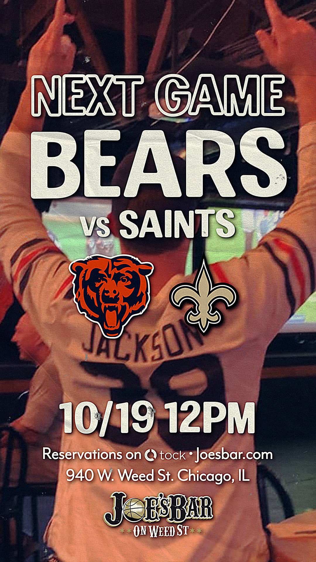 Poster To Watch the Chicago Bears vs New Orleans Saints on on October 19, 2025 at Joe's on Weed St.