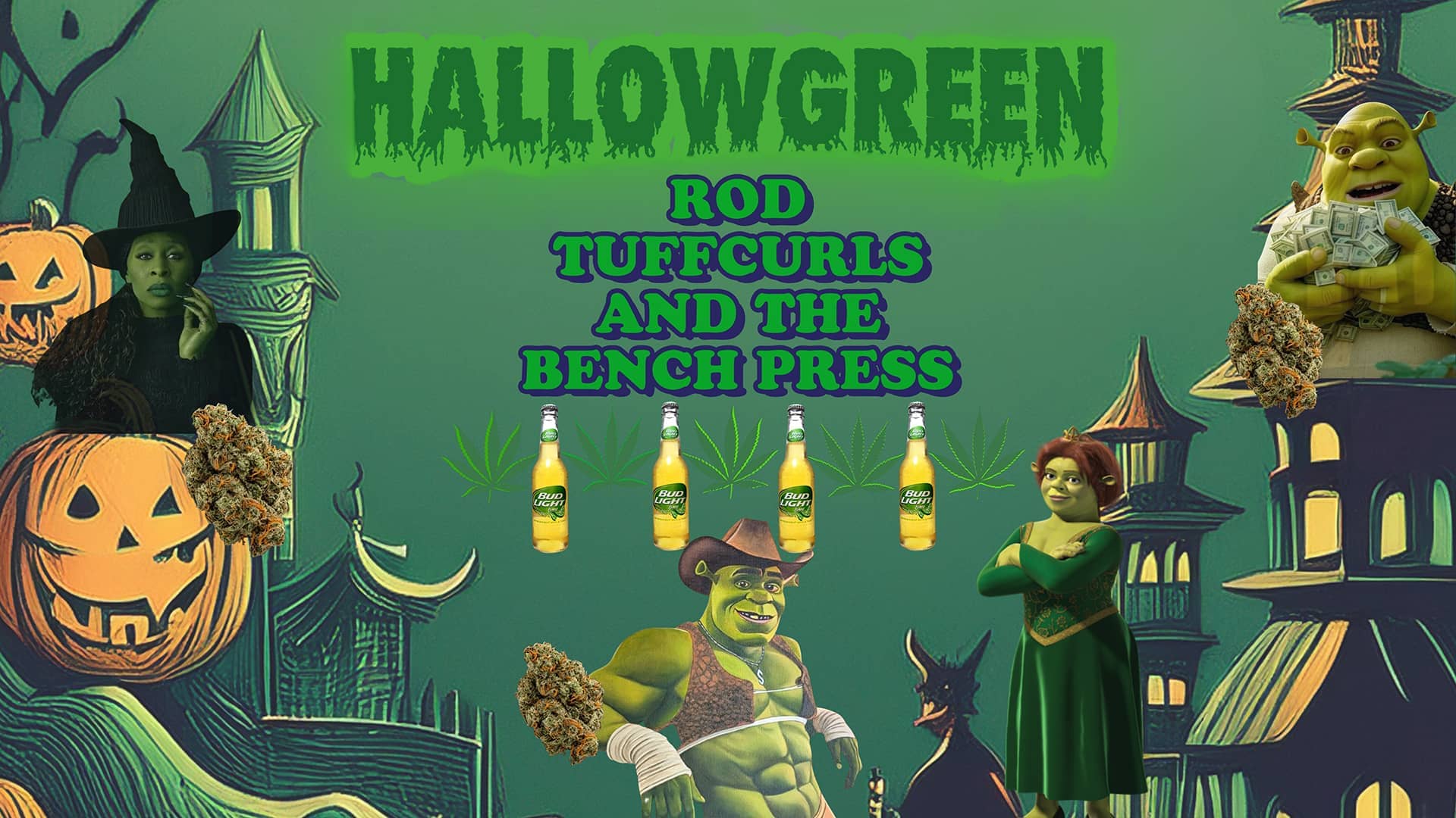 Poster for Rod Tuffcurls And The Bench Press: Hallowgreen on October 31, 2025 at Joe's on Weed St.